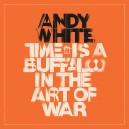 Time is a Buffalo in the Art of War cover